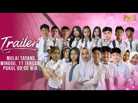 Video Thumbnail: Trailer “Drama Remaja” 