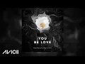 Download Lagu Avicii - You Be Love (Official Preview)