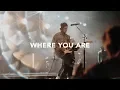 Download Lagu Leeland - Where You Are (Official Live Video)