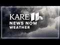 KARE 11 News Now Weather PM - Aug 18