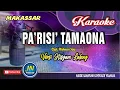 Download Lagu Parisi Tamaona_Karaoke Makassar_Cipt. Ridwan Sau_Versi Hisyam Lalang