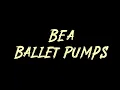 Bea - Ballet Pumps Instrumental