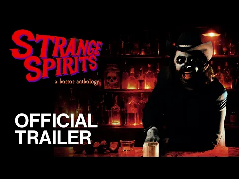 STRANGE SPIRITS (2026) | Official Trailer