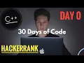 Day 0 of 30 Days of code Hello World Hackerrank C