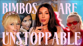 i finally understand why “bimbos” win