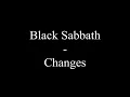 Download Lagu Black Sabbath - Changes (Lyrics)