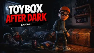 🌙 TOYBOX AFTER DARK | Episode 1 | Z&K Global | Scary Teacher 3D