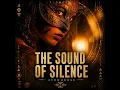 The Sound of Silence (Afrohouse)
