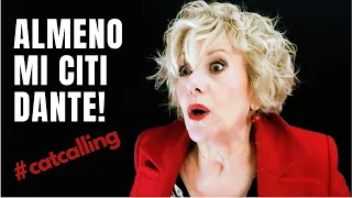 ALMENO MI CITI DANTE!: Monologo divertente al femminile, per parlare di catcalling.