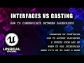 Unreal Engine 5 - How to Communicate Between Blueprints Interfaces vs Casting How to Use