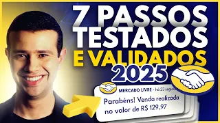 7 PASSOS PARA VENDER NO MERCADO LIVRE EM 2024
