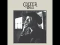 Thirteen Silver Dollars - Colter Wall