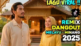 manusia akhir zaman lagu viral tiktok remix dangdut melayu minang full bass terbaru 2025