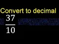 Convert to decimal How To Convert Decimals to Fractions