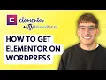 How to Get Elementor on Wordpress 2026 Full Guide