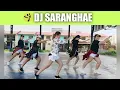 Download Lagu DJ SARANGHAE | Tiktok Viral | Zumba | Dance Fitness | Workout |