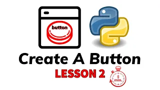 How To Create A Button - Python Customtkinter Lesson 2