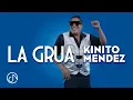 Lagu La GRUA 🏗️ - Kinito Mendez @KINITOMENDEZOFFICIAL  (Video Oficial)