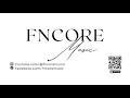 Lagu Fncoremusic I Full Album