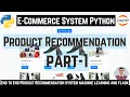Building an E-Commerce Recommendation System with Python Flask and Machine Learning Hindi Part-1