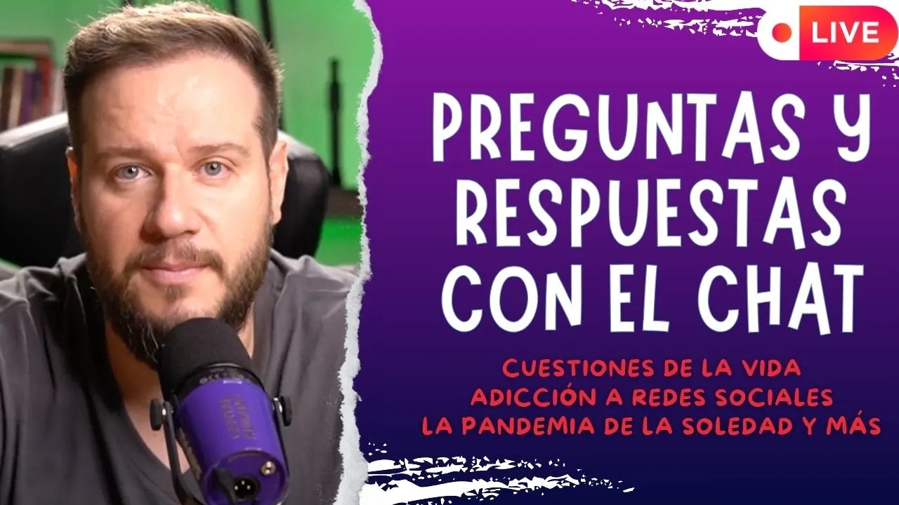 Live con el chat, reflexiones de la vida, pandemia de la soledad, adicción a redes y más-