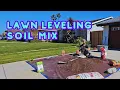 Best Soil Mix For Lawn Leveling I VE Ever Used