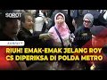 Riuh! Emak-Emak Ngamuk ke Polisi Jelang Roy Suryo Cs Diperiksa sebagai Tersangka Kasus Ijazah Jokowi