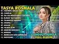 Download Lagu HADIRMU BAGAI MIMPI, CAMELIA, SIA SIA MENGHARAP CINTAMU - TASYA ROSMALA FULL ALBUM ADELLA 2024