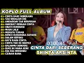 Lagu CINTA DARI SEBERANG SHINTA ARSINTA DANGDUT FULL ALBUM DANGDUT KOPLO TERBARU 2025! FYP