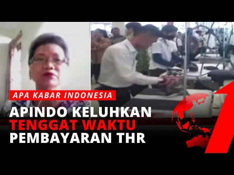 APINDO Pertanyakan Kebijakan Pemerintah Soal THR Dibayar Penuh | AKI Pagi tvOne