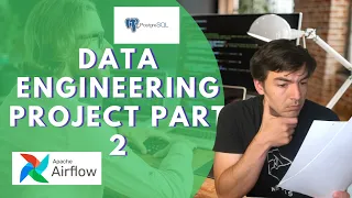 Data Engineering Portfolio Project Part - Setting Up Airflow Tasks To Connect Postgres And S3