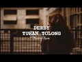 Download Lagu Derby - Tuhan Tolong (Video Lirik)