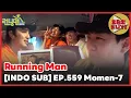 Lagu (INDO SUB) Running Man EP.559 Momen-7