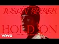 Download Lagu Justin Bieber - Hold On (Official Live Performance) | Vevo