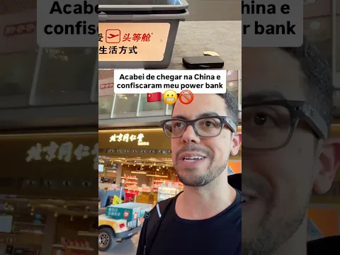 CONFISCARAM MEU POWER BANK NA CHINA!