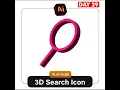 Lagu 3D Search icon Design in Adobe illustrator #shorts #illustrator