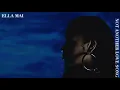 Download Lagu Ella Mai – Not Another Love Song (Official Audio)