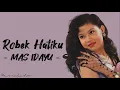 [THROWBACK] Mas Idayu - 'Robek Hatiku' (Lirik/Malay)