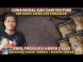 Lagu MODAL ILMU DARI YOUTUBE‼️ SAMPE JADI JURAGAN AWAL PRODUKSI CUMA 2KG SEKARANG TEMBUS 1 KUINTAL SEHARI