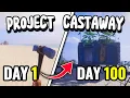 I Played 100 Days of Project Castaway