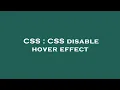 CSS CSS disable hover effect