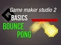 Game Maker Studio 2 Basics - Bounce or pong way to easy