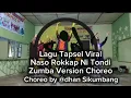 Download Lagu Tapsel Hits Naso Rokkap ni Tondi || Siti Galepok || Zumba by @DhanSikumbang 😎