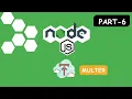 Master File Uploads in Node js with Multer