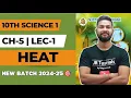 10th Science 1 Chapter 5 Heat Lecture 1 New Batch Maharashtra Board JR Tutorials