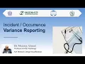 Incident Occurrence Variance Reporting