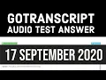 GoTranscript Test Answers 18 September 2020