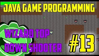 Java Game Programming Wizard Top Down Shooter Part 13