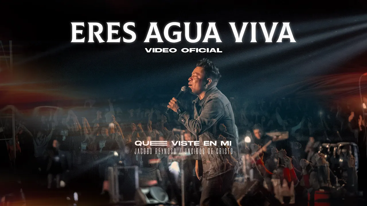 ERES AGUA VIVA | VIDEO OFICIAL | QUE VISTE EN MI | LOS UNGIDOS DE CRISTO ERES AGUA VIVA | VIDEO OFICIAL | QUE VISTE EN MI | LOS UNGIDOS DE CRISTO