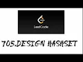 How to use Leetcode with Example Design Hashset